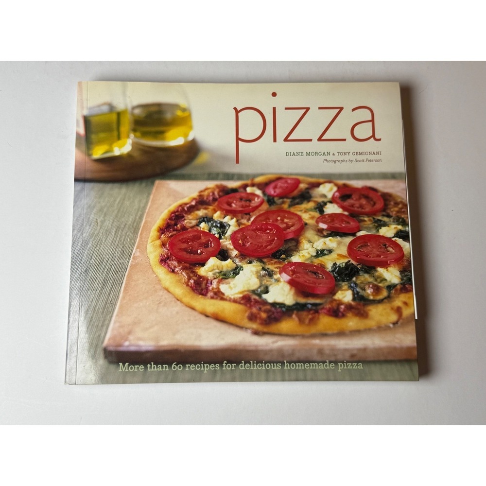 Pizza Cookbook Diane‎ Morgan Tony Gemignani 60+ Recipes Chronicle Books